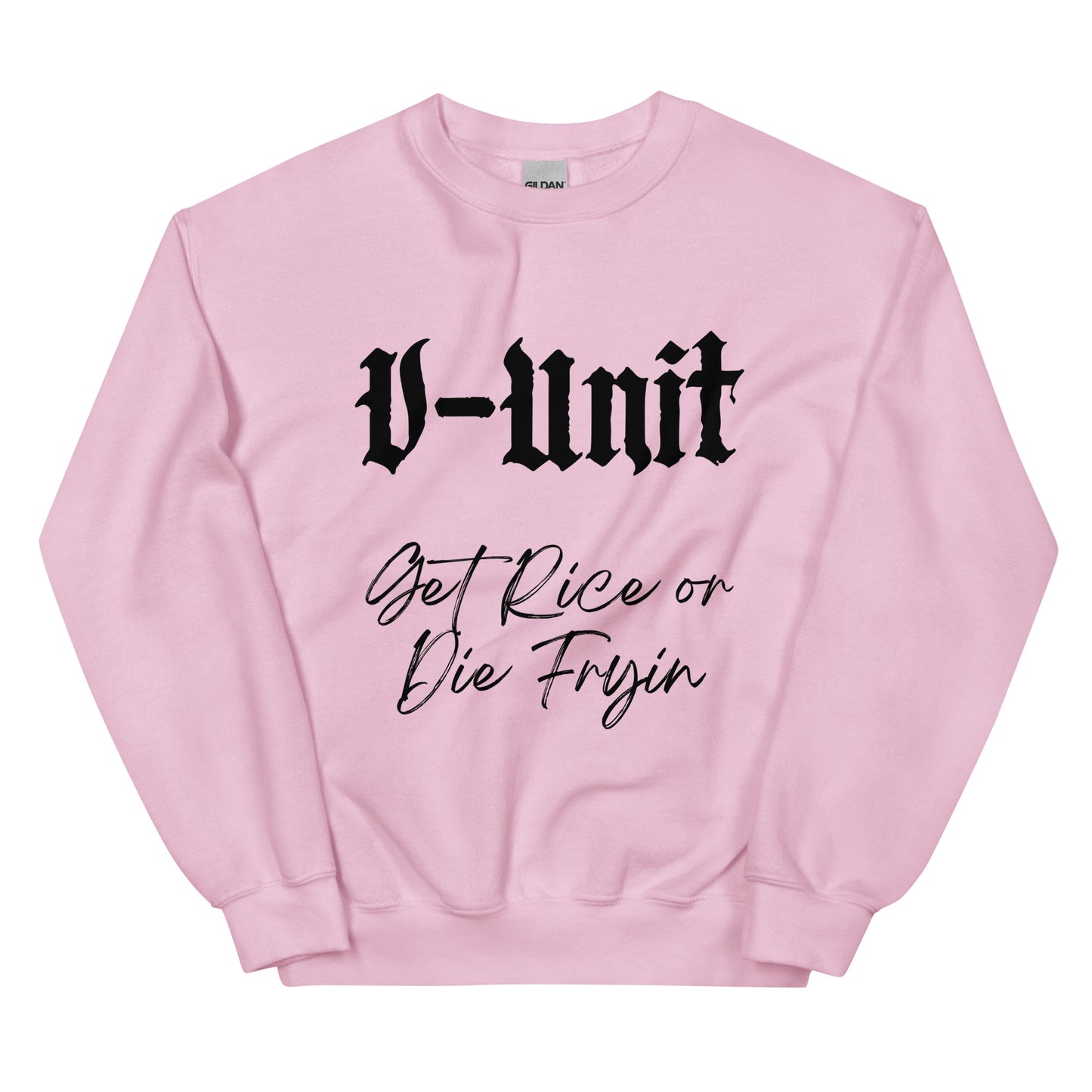 V-Unit Get Rice Unisex Sweatshirt