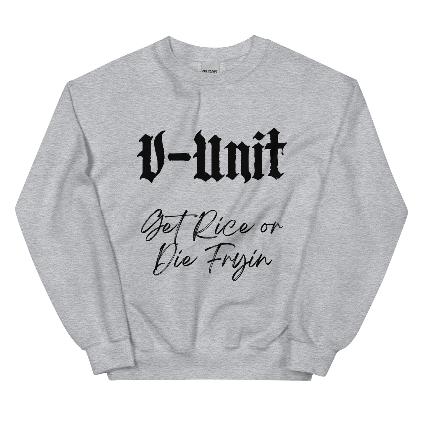 V-Unit Get Rice Unisex Sweatshirt