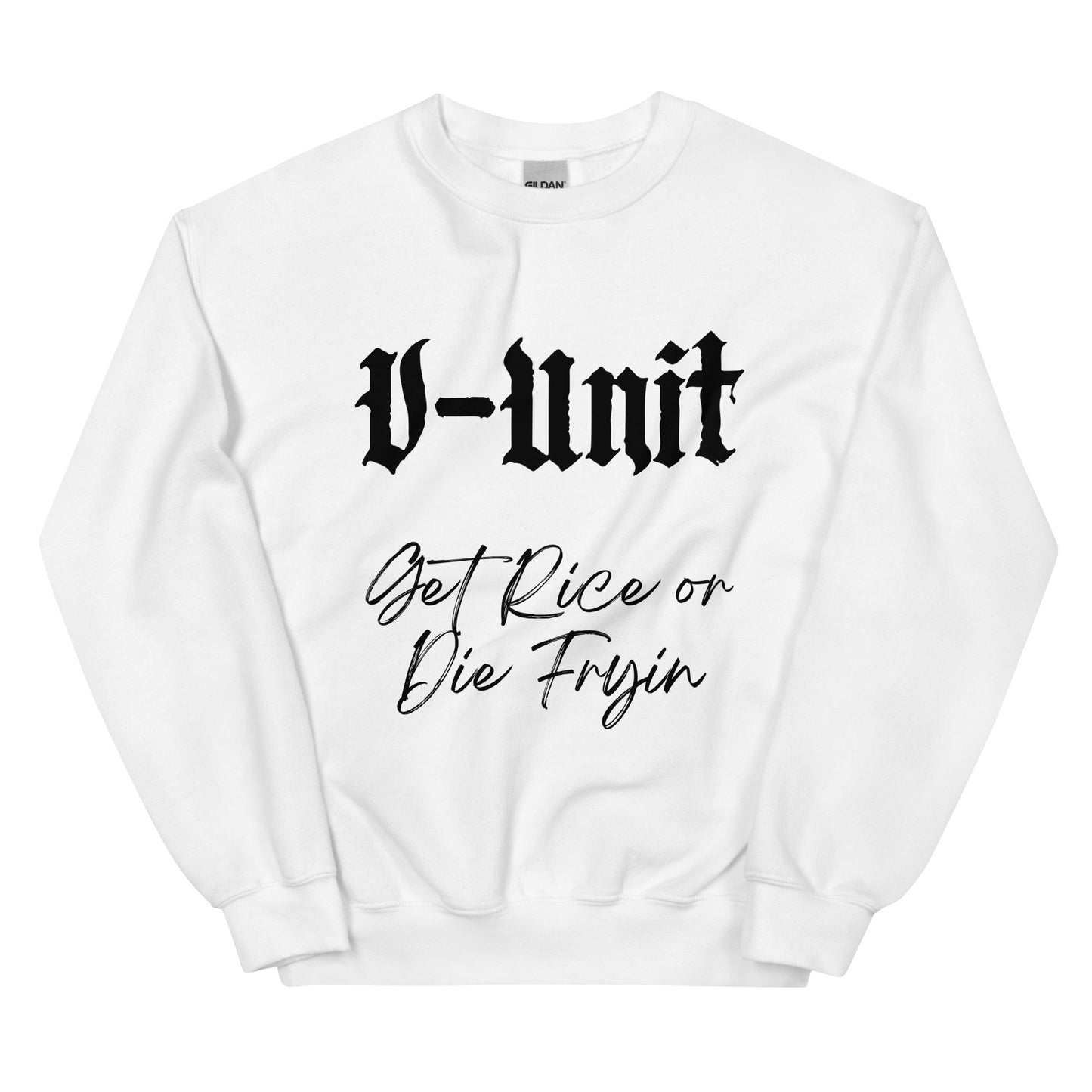 V-Unit Get Rice Unisex Sweatshirt